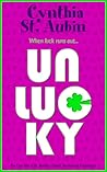 Unlucky by Cynthia St. Aubin