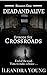 Crossroads: Episode Six (De...
