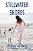 Stillwater Shores (Stillwater Bay #0.5)