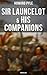 Sir Launcelot & His Companions (Unabridged) by Howard Pyle