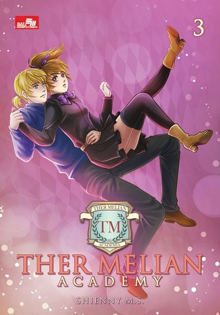 Ther Melian Academy Vol. 3