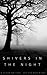 Shivers in the Night