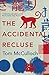 The Accidental Recluse