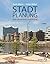 Stadtplanung: Eine illustrierte Einführung (German Edition)