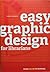 Easy Graphic Design for Librarians