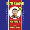 Dear Reader by Michael Malice
