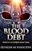 The Blood Debt (Wolf of the North #3)
