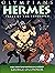 Hermes: Tales of the Tricks...