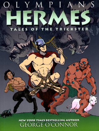 Hermes: Tales of the Trickster (Olympians, #10)