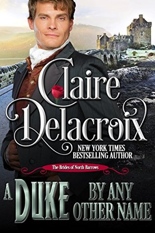 A Duke by Any Other Name (The Brides of North Barrows #2)