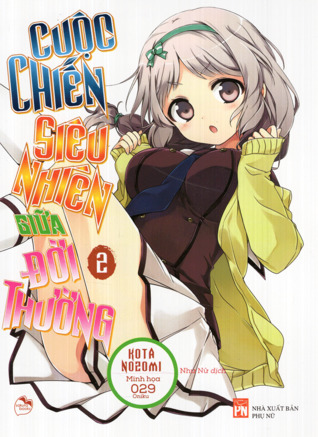 Cuộc Chiến Siêu Nhiên Giữa Đời Thường 2 (Cuộc Chiến Siêu Nhiên Giữa Đời Thường, #2)