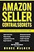 Amazon Seller Central Secrets by Bruce   Walker Amazon Seller Central Secrets by Bruce   Walker