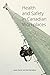 Health and Safety in Canadian Workplaces (OPEL by Jason Foster
