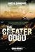 The Greater Good