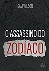 O Assassino do Zo...
