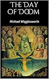 The Day of Doom by Michael Wigglesworth