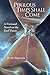 Perilous Times Shall Come: A Fictional Novel on the End Times