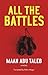 All the Battles: A Novel