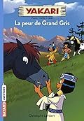 La Peur de Grand Gris