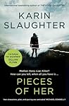 Pieces of Her by Karin Slaughter