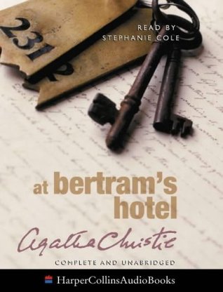 At Bertram's Hotel Complete & Unabridged