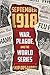 September 1918: War, Plague and the World Series