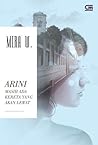 Arini Masih Ada Kereta yang Akan Lewat by Mira W.