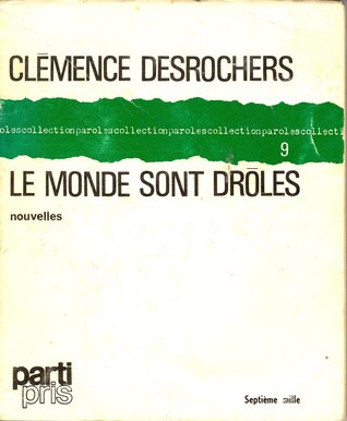 Le monde sont drôles
