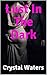 Lust In The Dark