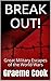 BREAK OUT!: Great Military ...