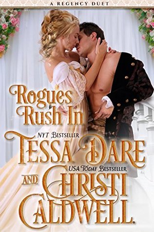 Rogues Rush In (Kindle Edition)