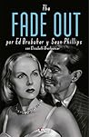 The Fade Out by Ed Brubaker