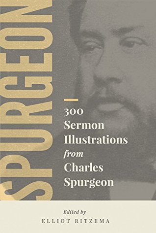 300 Sermon Illustrations from Charles Spurgeon (Pastorum)