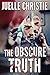 The Obscure Truth