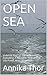 Open Sea by Annika Thor
