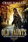 Old Haunts (The Adventures of Alan Shaw Book 2)