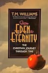 From Eden to Eternity: The Christian Journey Through Time