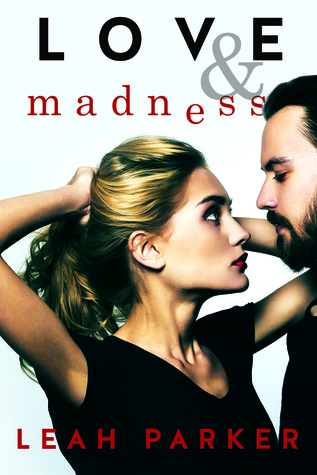 Love and Madness