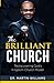 The Brilliant Church: Redis...