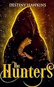 The Hunters