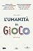 L'umanità in gioco