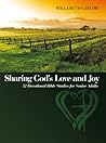 Sharing God's Love and Joy: 52 Devotional Bible Studies for Senior Adults Sharing God's Love and Joy: 52 Devotional Bible Studies for Senior Adults