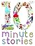 Ten Minute Stories