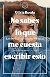 No sabes lo que m...