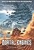 Mortal Engines by Philip Reeve