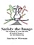 Satisfy the Image: The Wisd...