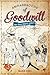 Ambassadors of Goodwill: MCC Tours 1946/47 - 1970/71