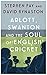 Arlott, Swanton and the Soul of English Cricket