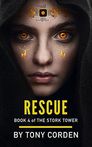 Rescue (The Stork Tower, #4)