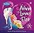 Frozen: Anna Loves Elsa
